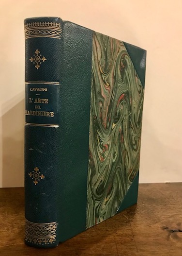 Luigi Cavadini L'arte del giardiniere. Corso teorico-pratico di giardinaggio. Coltivazioni redditizie floro-orto-frutticole... Terza edizione 1957 Milano Hoepli